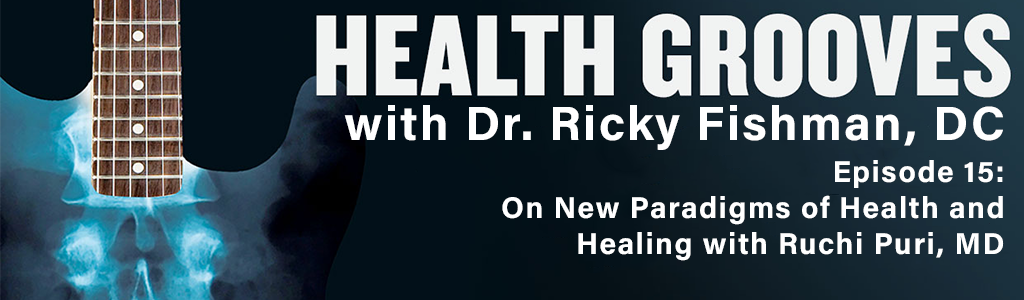 Introducing Health Grooves with Dr. Ricky Fishman (E00)