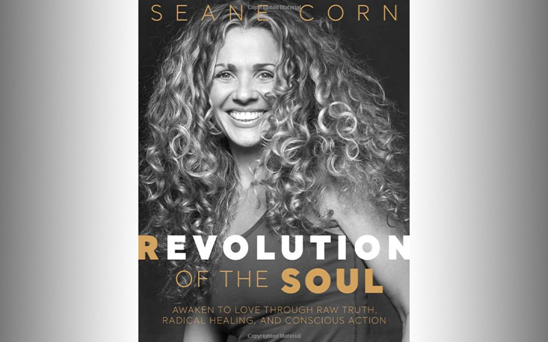 “Revolution of the Soul” by Seane Corn